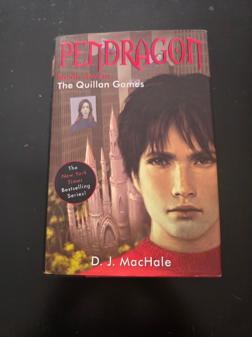The Quillan Games by D.J. MacHale - Pendragon #7 Hardcover